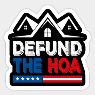 DEFUND THE HOA Sticker